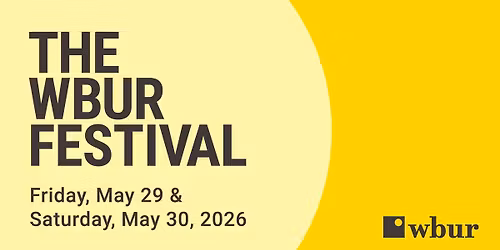 The WBUR Festival