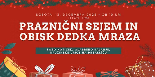 Praznični sejem in obisk dedka Mraza