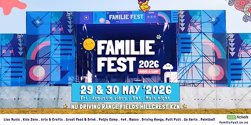 Familie Fest - Fri 29 & Sat 30 May '2026 - NU Driving Range Hillcrest