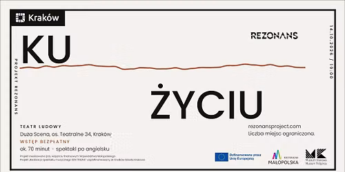 Ku \u017byciu \u2013 spektakl projektu Rezonans