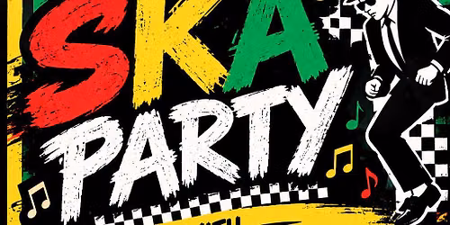 Ska Party with the one & only Mark Colton!