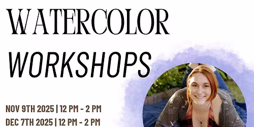 Watercolor Workshops with Delaney Marie Designs