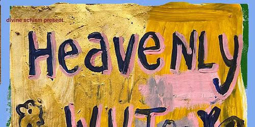 Divine Schism: Heavenly + WUT