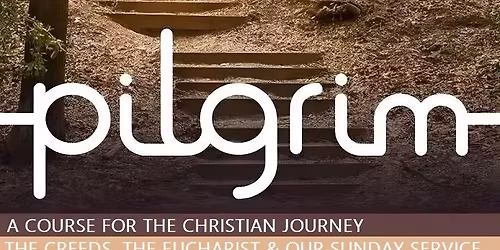 Pilgrim Course: Week 1