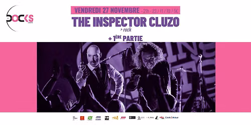 \ud83c\udfb8\ud83e\udd41\ud83e\udd18 THE INSPECTOR CLUZO aux Docks !