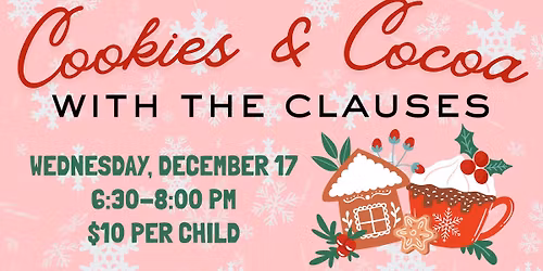 Cookies and Cocoa with the Clauses