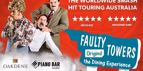SOLD OUT - Faulty Towers - The Original Dining Experience