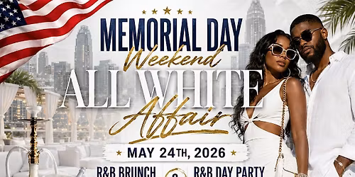 All White Affair: R&B Brunch & R&B Day Party