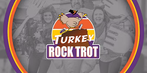 Turkey ROCK Trot