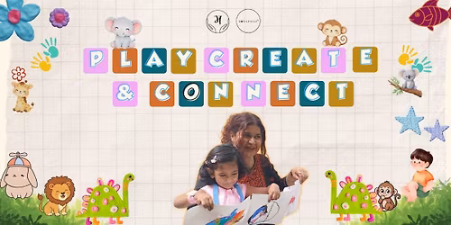 Play, Create & Connect A Screen-Free Kids Playdate