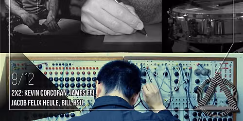 2x2: Kevin Corcoran, James Fei, Jacob Felix Heule, Bill Hsu