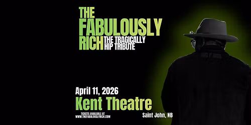 The Tragically Hip Tribute: The Fabulously Rich