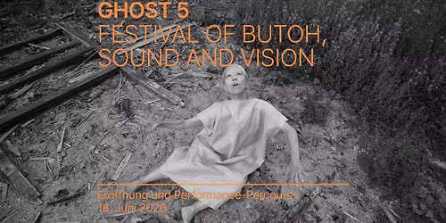 GHOST 5 \u2013 Performance Parcours | Yuko Kaseki, Dolly Dolly&Fogroom, Lisa Bless, Philipp Johann Thimm