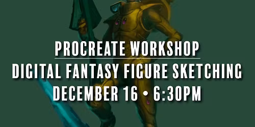 Procreate workshop: digital fantasy figure sketching