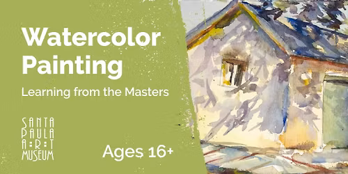 Watercolor Painting: Learning from the Masters