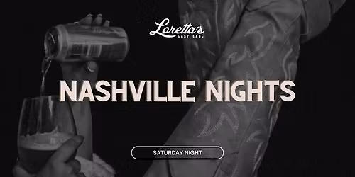 Nashville Nights @ Loretta's Last Call