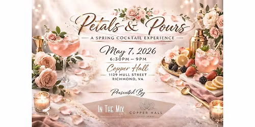 Petals & Pours: A Spring Cocktail Experience