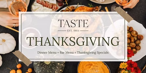 Thanksgiving at TASTE