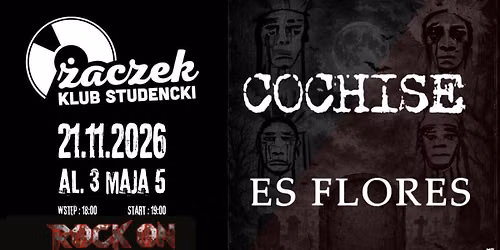 Cochise + Es Flores