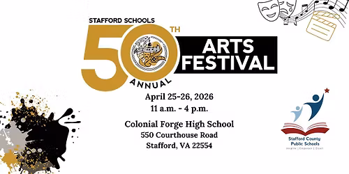 50th Annual Stafford Schools Arts Festival