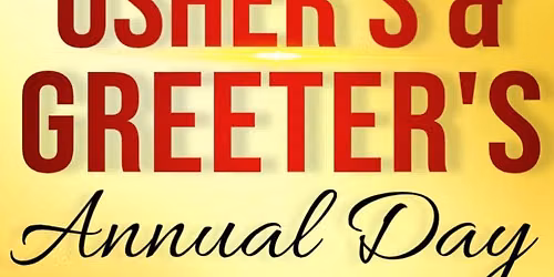 Ushers and Greeters Annual Day