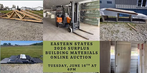 Eastern States 2026 Surplus Building Material Online Auction 