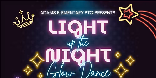 Adams Glow Dance Party