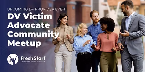 May DV Victim Advocate Community Meetup