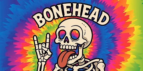 BONEHEAD @ RipTides