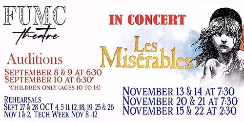Auditions and Information for Les Miserables 