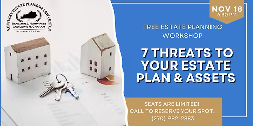 7 Threats to Estate Planning Workshop