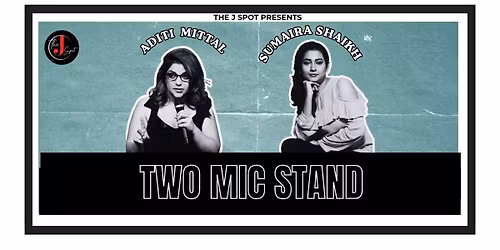 Two Mic Stand - A Live Standup Comedy Show
