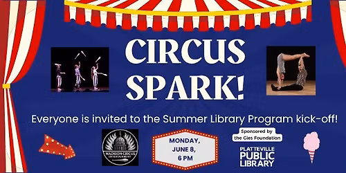 Circus Spark: A Library Show!