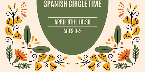Spanish Circle Time