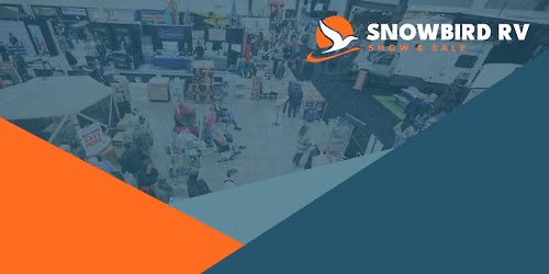 2026 | Snowbird RV Show & Sale