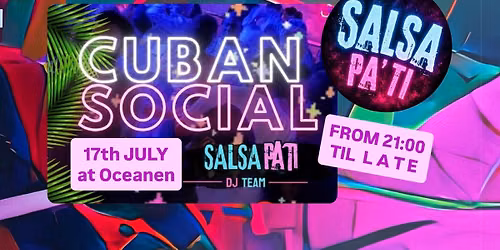 Salsa Pa' Ti - Cuban July-Social