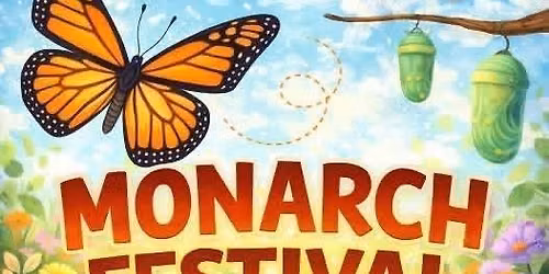 Monarch Festival at Art on the Parish Green!