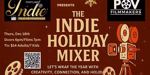 \ud83c\udfac\u2728 THE INDIE HOLIDAY MIXER \u2728\ud83c\udfac