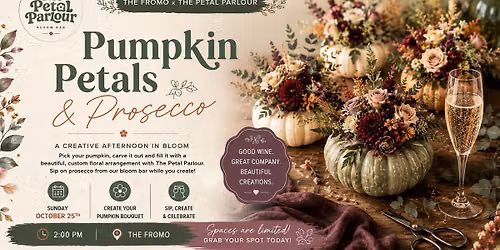  Pumpkins, Petals + Prosecco