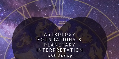 Astrology Foundations & Planetary Interpretation\ud83d\udcab