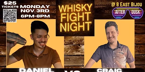 WHISKEY FIGHT NIGHT Daniel Donez VS Craig Andreski