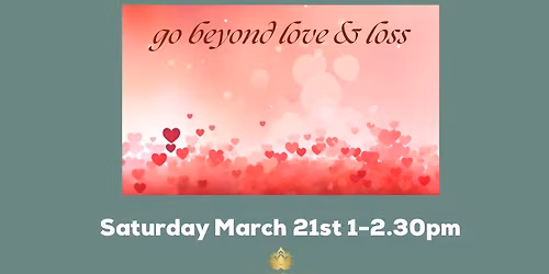 Continuing the Bond: A writing & meditation circle to honour love beyond loss