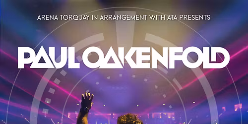 Paul Oakenfold at Kentucky Center - Paristown Hall