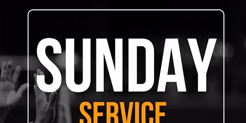 Sunday Service
