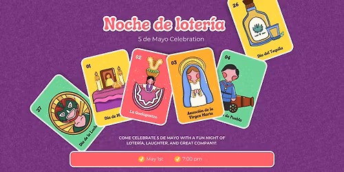  Noche de Loter\u00eda  \u2013 5 de Mayo Celebration  