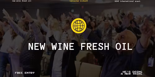 ILC Kickoff | Public Event | New Wine & Fresh Oil