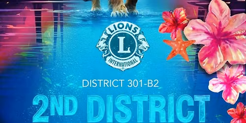 District 301-B2 | 2ND District Convention