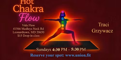 Hot Chakra Flow with Traci aka THE CHAKRA CHICK
