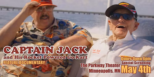 Captain Jack and His Rocket Powered Go-Kart Documentary Screening