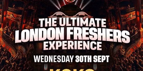 KOKO - THE ULTIMATE FRESHERS EXPERIENCE